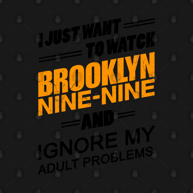 Disover Watch Brooklyn Nine-Nine - Brooklyn 99 - T-Shirt