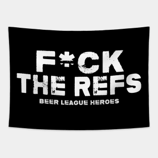 F*ck the Refs Tapestry