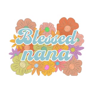 blessed nana T-Shirt