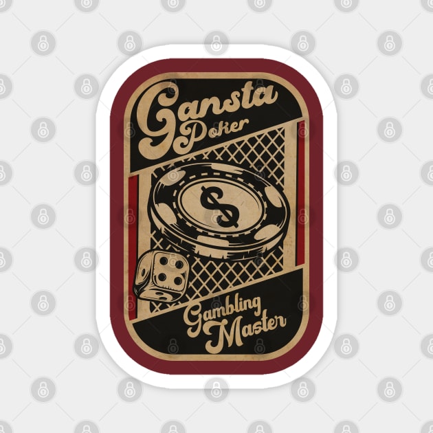 Gansta Poker Master Magnet by CTShirts