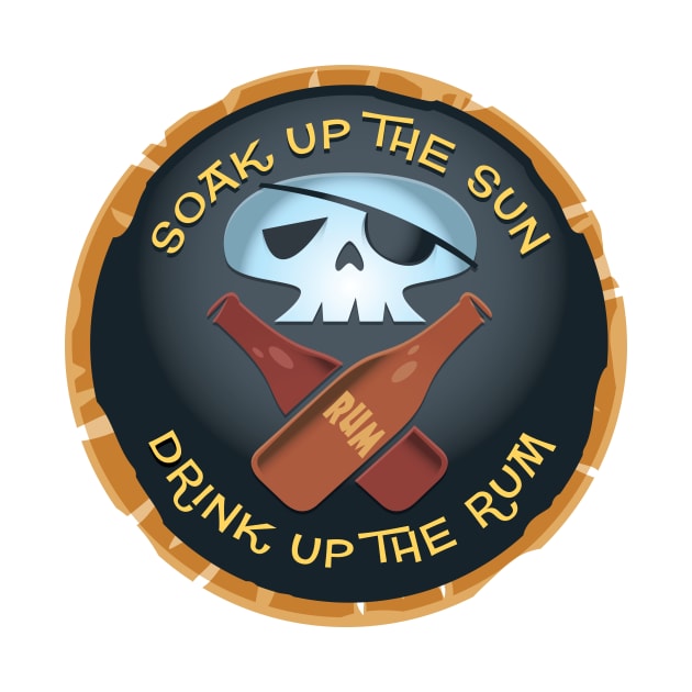 Soak Up the Sun, Drink Up the Rum by Corey Smith Creative