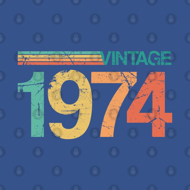 Vintage 1974 - 49th Birthday Gift - Nostalgic Birth Year Typography by thejamestaylor