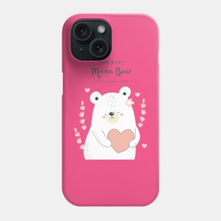 the best mama bear 2023 Phone Case