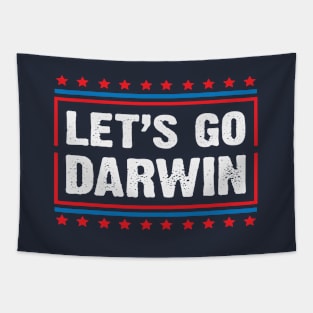 Let's Go Darwin For America Tapestry