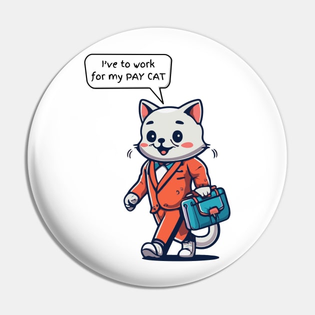 Funny Cat Working Pin by RetroColors