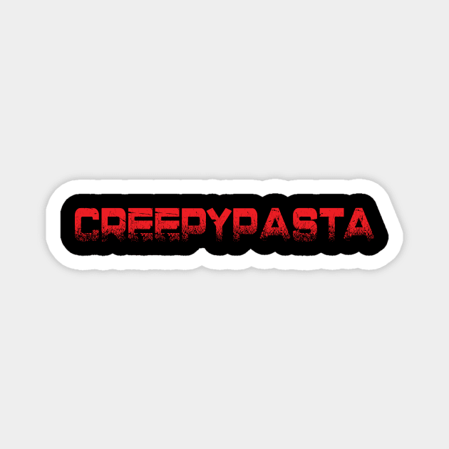 Creepypasta Magnet by FreakyAttractions