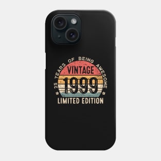 25th Birthday 25 Years Old Man Woman Vintage 1999 Phone Case