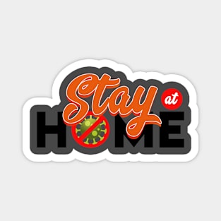 Stay home Magnet