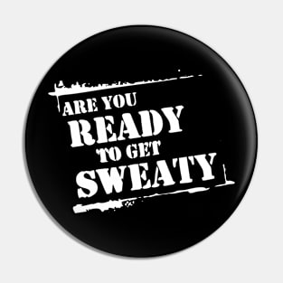 Are You Ready To Get Sweaty Pin