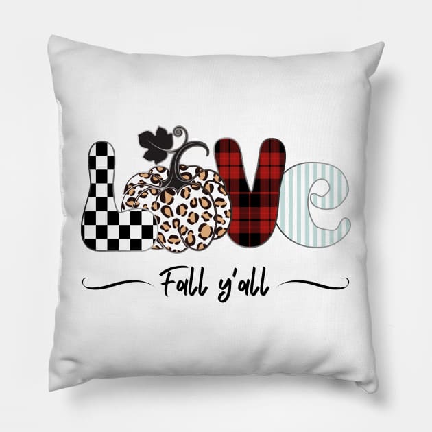 Love Fall Y'All, Funny Fall Quote, Leopard Pumpkin Pillow by JustBeSatisfied