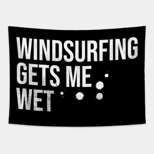 Windsurfing Gets Me Wet Tapestry