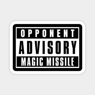 Opponent Advisory Magic Missle | DnD Wizard Class Magnet