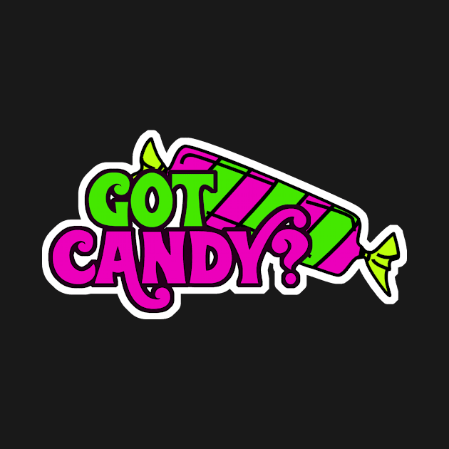 Got Candy? Trick Or Treat Tshirt and Swag - BlueTshirtCo by BlueTshirtCo