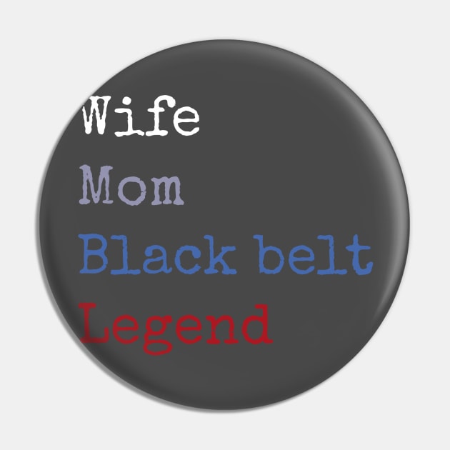 Black belt wife Pin by Apollo Beach Tees