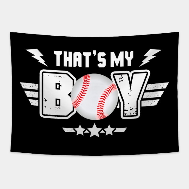 That_s My Boy Baseball Tapestry by Terryeare