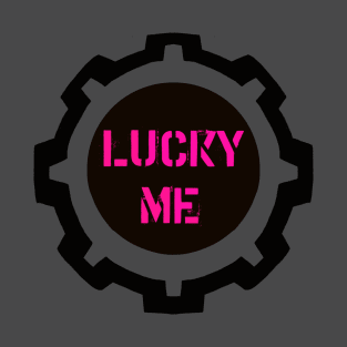 Pink Lucky Me Phrase in a Black Industrial Cog T-Shirt