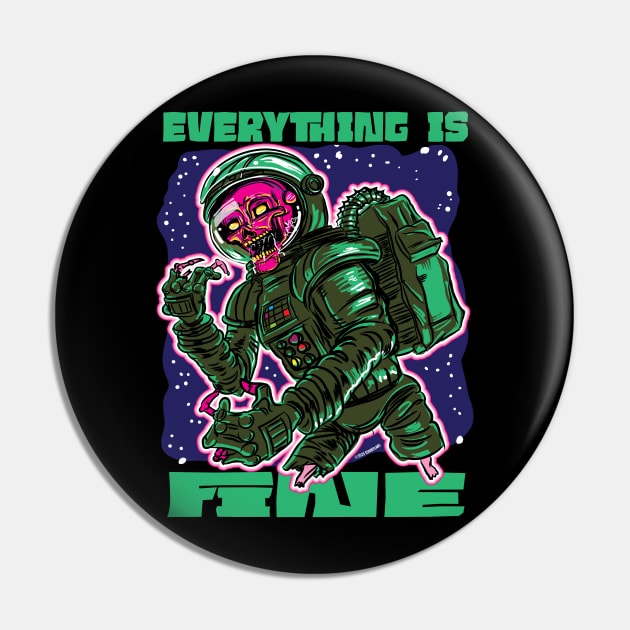 Everything is Fine Zombie Astronaut Pin by eShirtLabs