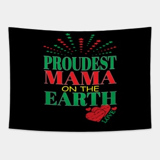 Proudest Mama On Earth Family Trip Happiest Place Family Mom Tapestry