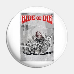 Ride or Die - Masked man issue Pin