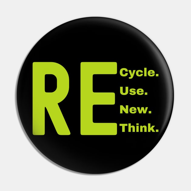 Recycle Reuse Renew Rethink Pin by Xtian Dela ✅