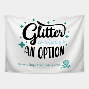 Glitter is Always an Option Tapestry