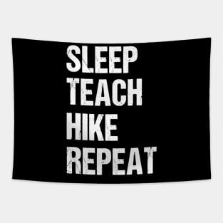 Teacher Hiking Shirt Funny Teaching Hiker Gift Tapestry