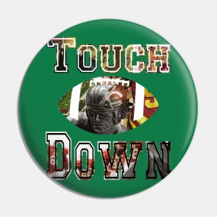 Football Fan Touch Down Pin