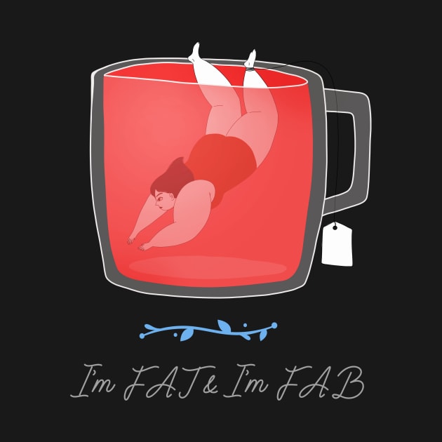 I'm fat I'm fab by Zipora