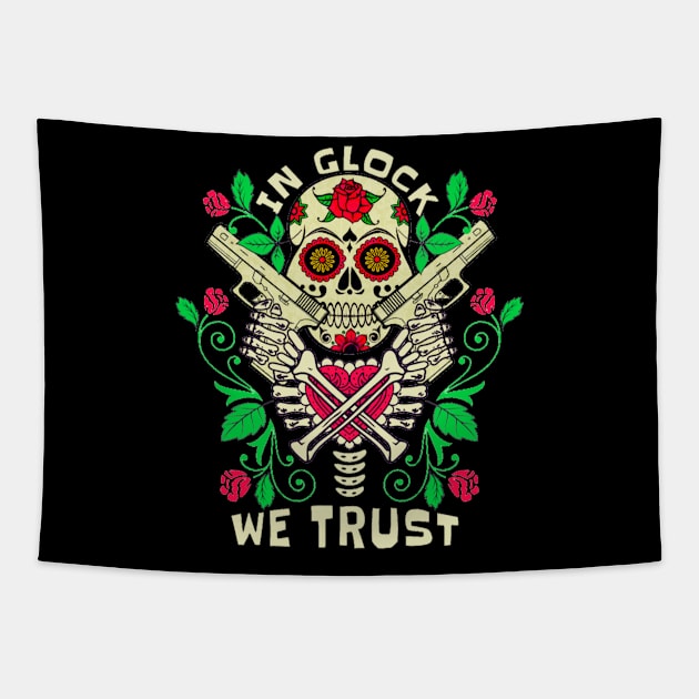 in glock we trust Tapestry by Wandud