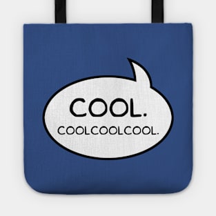 "Cool Coolcoolcool" Word Balloon Tote