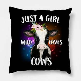 Cow Just A Girl Who Loves Cows Farmer Pillow