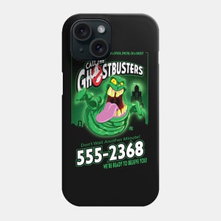 Who You Gonna Call Phone Case