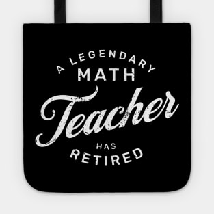 A Legendary Math Teacher Has Retired Tote