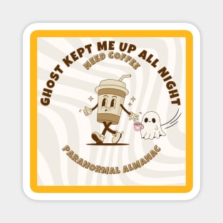 GHOST COFFEE Magnet
