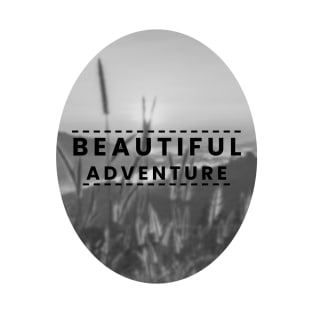 Beautiful adventure T-Shirt