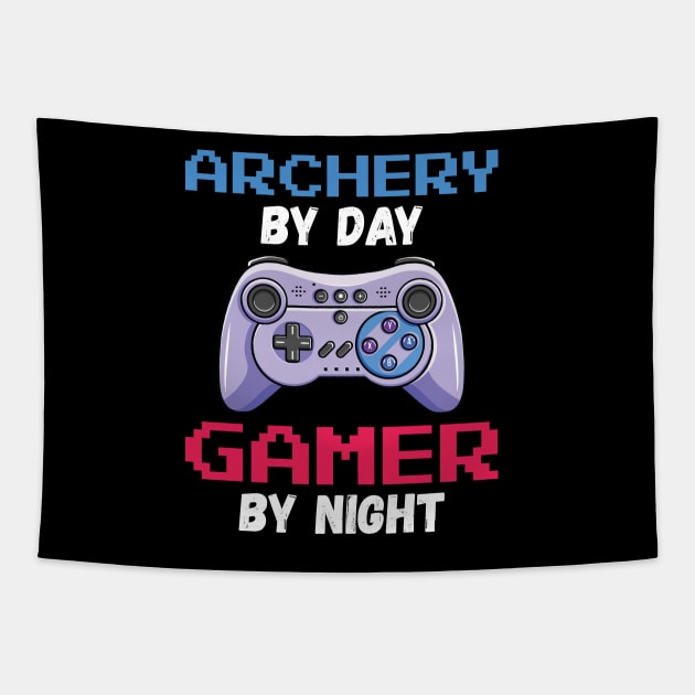 Archery By Day Gamer By Night Tapestry by DragonTees