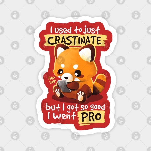 Red panda procrastinator Magnet by NemiMakeit