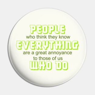 People who know everything Pin