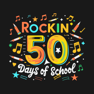 Rockin 50 days of school T-Shirt