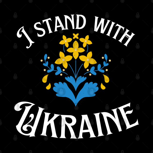 I Stand with Ukraine Ukrainian Wildflower by MalibuSun