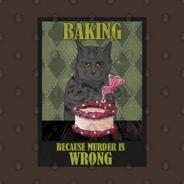 Baker Cat Baking because murder is wrong Funny by EmeraldWasp