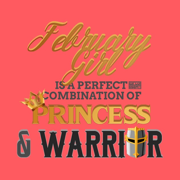 FEBRUARY Girl Princess Warrior Birth Month Birthday by porcodiseno