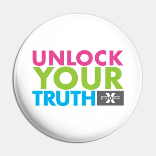 Unlock Your Truth in color Pin