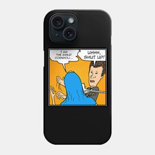 Shut Up Beavis Phone Case