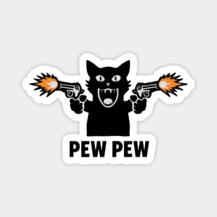 PEW PEW Magnet