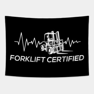 Forklift Certified Tapestry