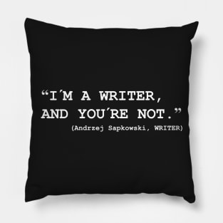 I´m a Writer Pillow