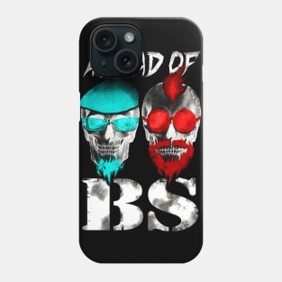 Creepy BS! Phone Case