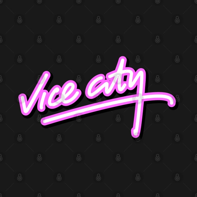 Vice City - Neon letters by ETERNALS CLOTHING
