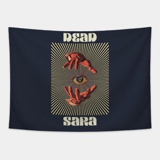 Hand Eyes Dead Sara Tapestry